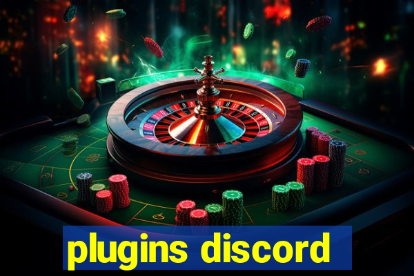 plugins discord